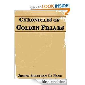 Chronicles of Golden Friars  An Account of some strange Disturbances 
