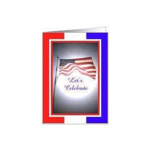  Fourth of July Party Invitation    Lets Celebrate Card 