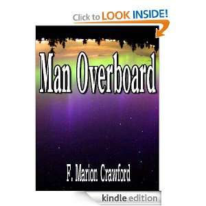 Man Overboard (Annotated) F. Marion Crawford  Kindle 