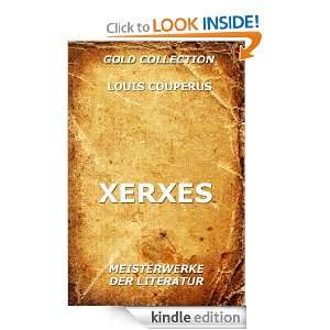 Xerxes (Kommentierte Gold Collection) (German Edition) Louis Couperus 