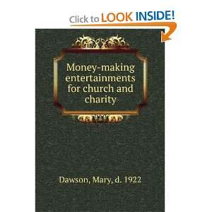  Money making entertainments for church and charity, Mary 