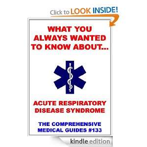   About Acute Respiratory Disease Syndrome (ADRS) (Medical Basic Guides