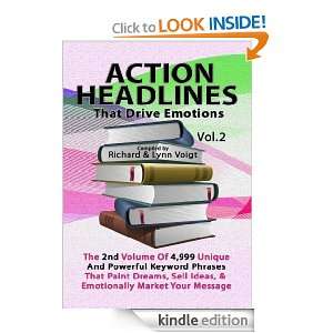 ACTION HEADLINES That Drive Emotions Volume 2 Richard Lynn Voigt 