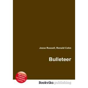  Bulleteer Ronald Cohn Jesse Russell Books
