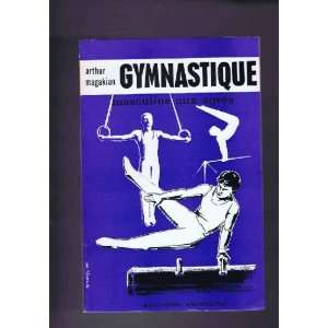  gymnastique masculine aux agrés magakian arthur Books