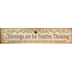  Mornings Positive Thinking  decorative wall plaque/sign 