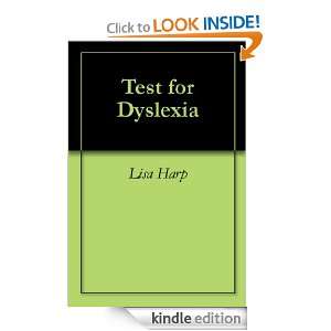 Test for Dyslexia Lisa Harp  Kindle Store