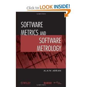  Software Metrics and Software Metrology [Paperback] Alain 