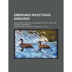  Emerging infectious diseases Asian SARS outbreak 