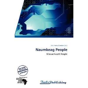  Naumkeag People (9786138667179) Erik Yama Étienne Books