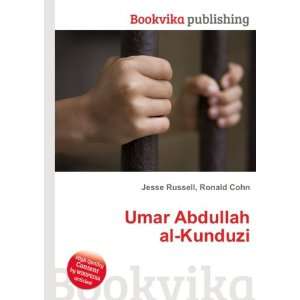  Umar Abdullah al Kunduzi Ronald Cohn Jesse Russell Books