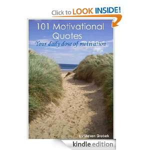 101 Motivational Quotes Steven Grabek  Kindle Store