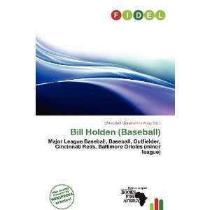   Holden (Baseball) (9786136577456) Christabel Donatienne Ruby Books