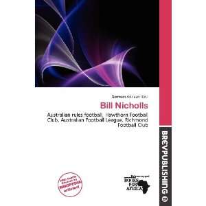  Bill Nicholls (9786200959768) Germain Adriaan Books