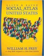 The Allyn & Bacon Social Atlas of the United States, (0205439179 