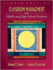 Classroom Management for Middle and High School Teachers, (0205643175 