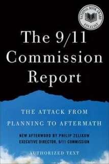 The 9/11 Commission Report The Attack from Planning to 9780393340136 