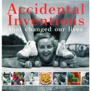 Accidental Inventions That Changed our Lives (English, Dutch and 