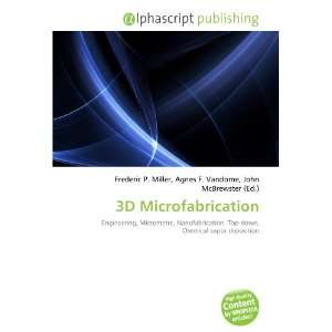 3D Microfabrication