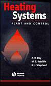 Heating Systems, Plant and Control, (0632059370), Antony R. Day 