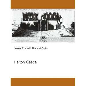  Halton Castle Ronald Cohn Jesse Russell Books