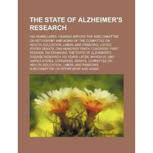  The state of Alzheimers research 100 years later 