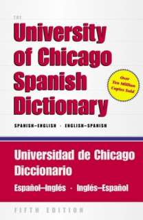 University of Chicago Spanish Dictionary, Spanish English, English 