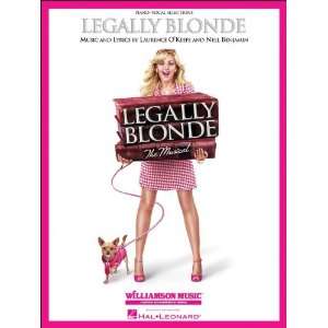  Legally Blonde   The Musical   Vocal Selections Songbook 