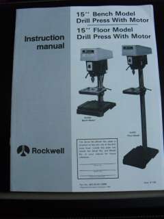 ROCKWELL 15 BENCH & FLOOR DRILL PRESS MODEL 15 090&091  