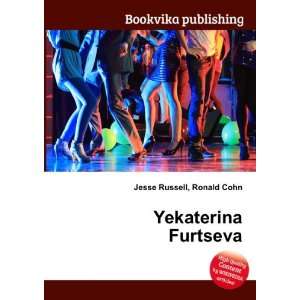  Yekaterina Furtseva Ronald Cohn Jesse Russell Books