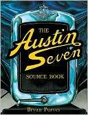 The Austin Seven Source Book Bryan Purves