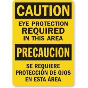  Caution Eye Protection Required In This Area (Bilingual 