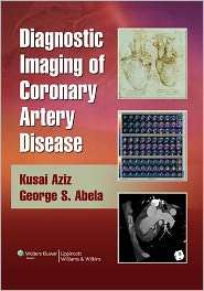  Artery Disease, (0781766028), Kusai Aziz, Textbooks   