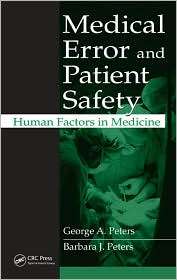 Medical Error and Patient Safety Human Factors in Medicine 