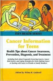 Cancer Information for Teens Health Tips about Cancer Awareness 