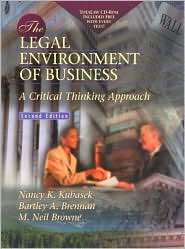 The Legal Environment of Business A Critical Thinking Approach with 