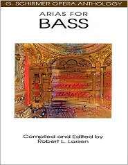 Arias for Bass   G. Schirmer Opera Anthology, (079350404X), Hal 