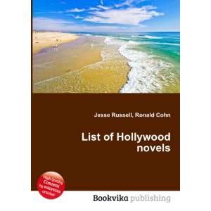  List of Hollywood novels Ronald Cohn Jesse Russell Books