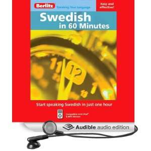  Swedish in 60 Minutes (Audible Audio Edition) Berlitz 