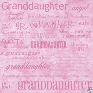 Granddaughter 12x12 Paper LS273 Scrapbooking New  