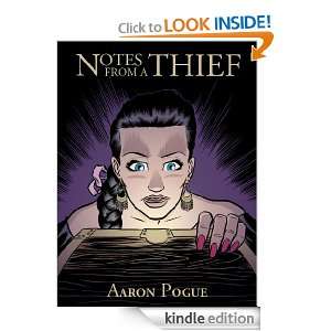 Notes from a Thief (Aurics Valiants, #1) Aaron Pogue  