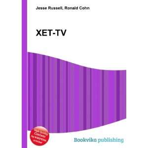  XET TV Ronald Cohn Jesse Russell Books