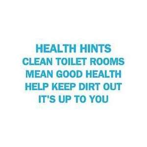  Sign,10x14,health Hints Clean Toilet   BRADY Everything 