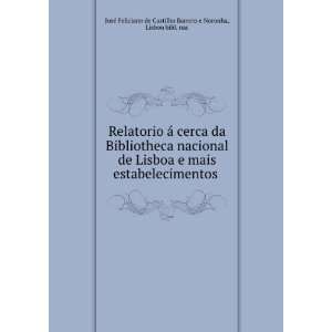   nac JosÃ© Feliciano de Castilho Barreto e Noronha  Books