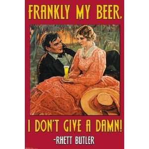  Frankly My Beer I dont give a damn 12x18 Giclee on canvas 