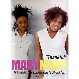  MARY MARY Thankful 18x24 Poster 