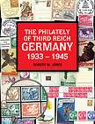 THE PHILATELY OF THIRD REICH GERMANY 1933 1945