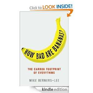 How Bad Are Bananas? Mike Berners Lee  Kindle Store