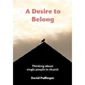  A Desire to Belong  Thinking About Single People in 