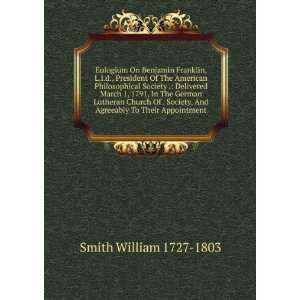   , And Agreeably To Their Appointment Smith William 1727 1803 Books